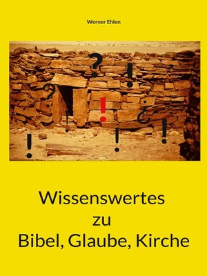 cover image of Wissenswertes zu Bibel, Glaube, Kirche